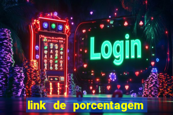 link de porcentagem dos slots pg